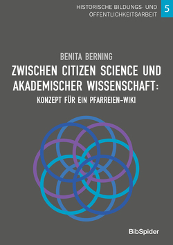 Zwischen Citizen Science und akademischer Wissenschaft: von Berning,  Benita