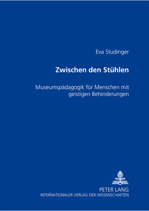 Zwischen den Stühlen von Studinger,  Eva