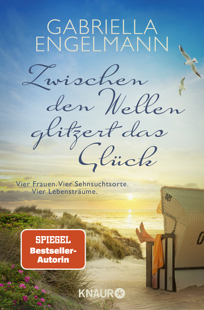 Zwischen den Wellen glitzert das Glück von Engelmann,  Gabriella