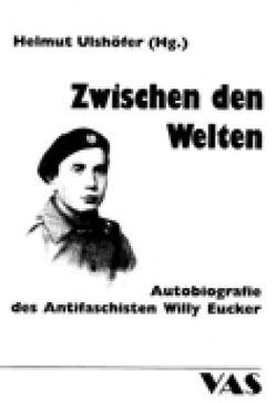 Zwischen den Welten von Emker,  William C, Ulshöfer,  Helmut