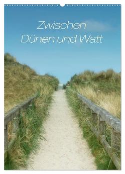 Zwischen Dünen und Watt / Geburtstagskalender (Wandkalender 2024 DIN A2 hoch), CALVENDO Monatskalender von Bergmann,  Kathleen