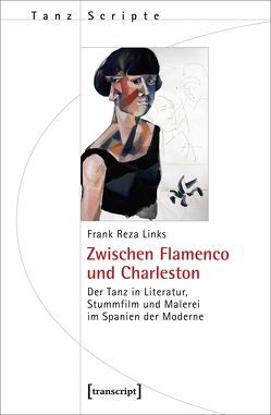 Zwischen Flamenco und Charleston von Links,  Frank Reza