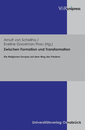 Zwischen Formation und Transformation von Goodman-Thau,  Eveline, Hasselhoff,  Görge K, Surall,  Frank, von Scheliha,  Arnulf