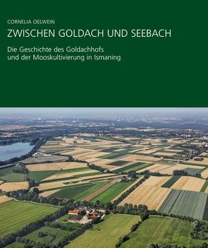 Zwischen Goldach und Seebach von Oelwein,  Cornelia
