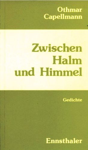 Zwischen Halm und Himmel von Capellmann,  Othmar