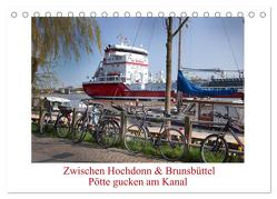 Zwischen Hochdonn & Brunsbüttel: Pötte gucken am Kanal (Tischkalender 2024 DIN A5 quer), CALVENDO Monatskalender von Ola Feix,  Eva