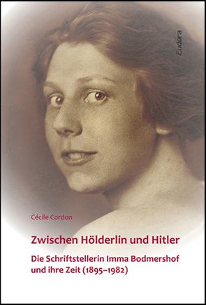 Zwischen Hölderlin und Hitler von Cordon,  Cécile
