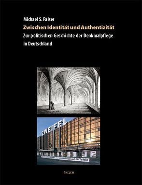 Zwischen Identität und Authentizität von Falser,  Michael S