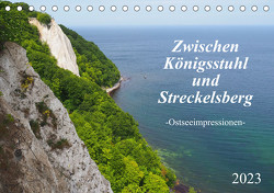 Zwischen Königsstuhl und Streckelsberg (Tischkalender 2023 DIN A5 quer) von Seidel,  Thilo
