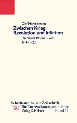 Zwischen Krieg, Revolution und Inflation von Mertelsmann,  Olaf