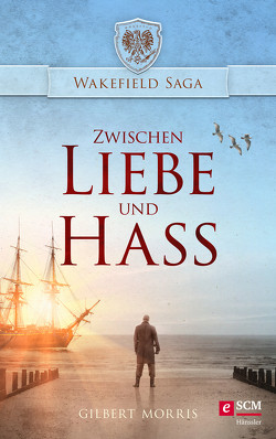 Zwischen Liebe und Hass von Morris,  Gilbert