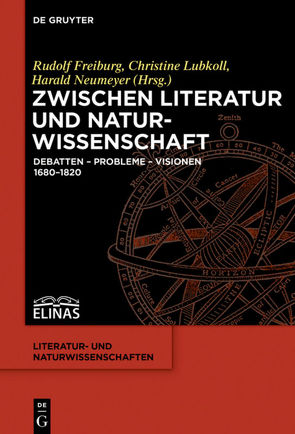 Zwischen Literatur und Naturwissenschaft von Freiburg,  Rudolf, Lubkoll,  Christine, Neumeyer,  Harald