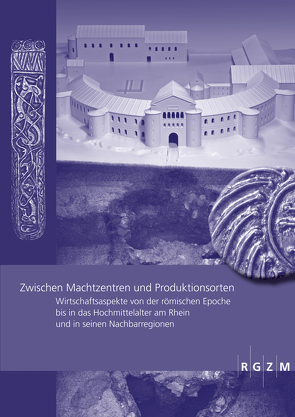 Zwischen Machtzentren und Produktionsorten von Gierszewska-Noszczynska,  Matylda, Grunwald,  Lutz