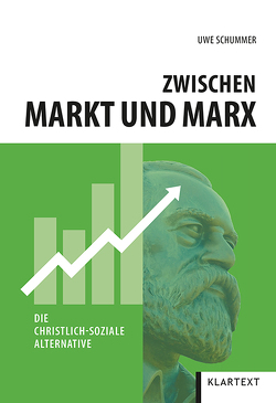 Zwischen Markt und Marx von Schummer,  Uwe