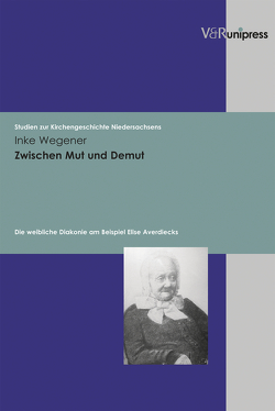 Zwischen Mut und Demut von Wegener,  Inke