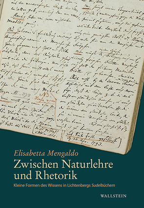 Zwischen Naturlehre und Rhetorik von Mengaldo,  Elisabetta