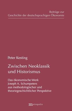 Zwischen Neoklassik und Historismus von Kesting,  Peter