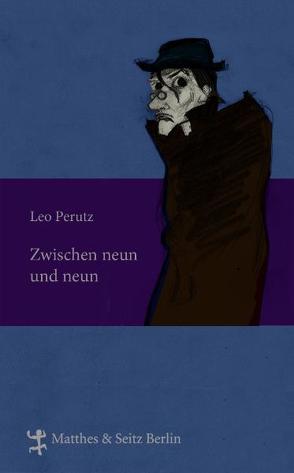 Zwischen neun und neun von Bleitner,  Thomas, El Sawiy,  Rasha, Perutz,  Leo