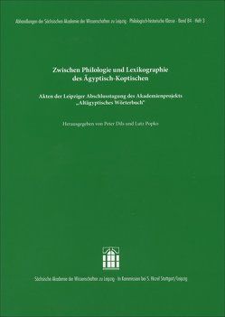 Zwischen Philologie und Lexikographie des Ägyptisch-Koptischen von Dils,  Peter, Popko,  Lutz