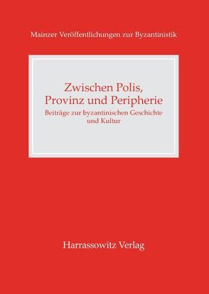 Zwischen Polis, Provinz und Peripherie von Hoffmann,  Lars M, Monchizadeh,  Anuscha
