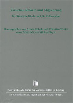 Zwischen Reform und Abgrenzung von Beyer,  MIchael, Kohnle,  Armin, Winter,  Christian