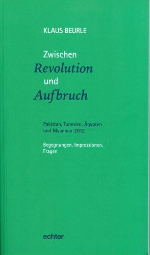 Zwischen Revolution und Aufbruch von Beurle,  Klaus