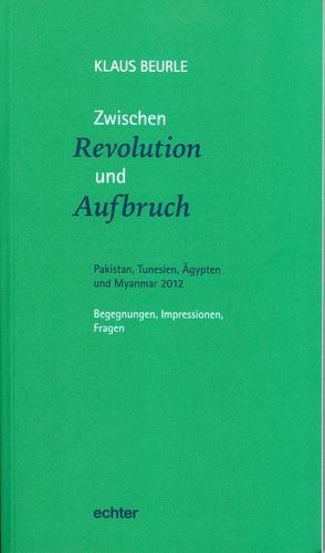 Zwischen Revolution und Aufbruch von Beurle,  Klaus