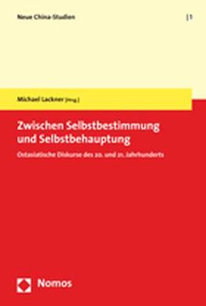 Zwischen Selbstbestimmung und Selbstbehauptung von Büttner,  Clemens, Lackner,  Michael