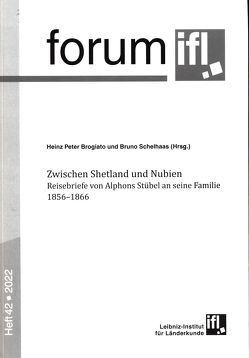 Zwischen Shetland und Nubien von Brogiato,  Heinz Peter, Schelhaas,  Bruno, Stübel,  Alphons