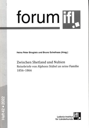 Zwischen Shetland und Nubien von Brogiato,  Heinz Peter, Schelhaas,  Bruno, Stübel,  Alphons