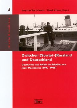 Zwischen (Sowjet-)Russland und Deutschland von Ruchniewicz,  Krzysztof, Zybura,  Marek