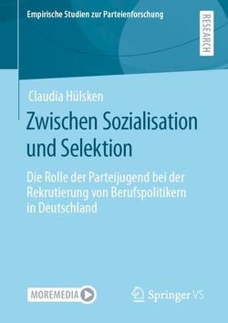 Zwischen Sozialisation und Selektion von Hülsken,  Claudia