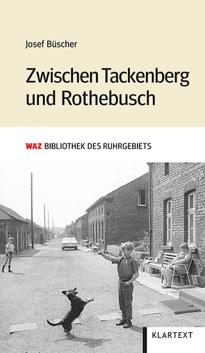 Zwischen Tackenberg und Rothebusch von Büscher,  Josef