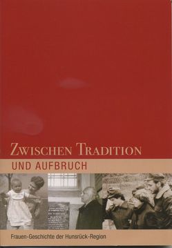 Zwischen Tradition und Aufbruch von Dreyer,  Malu, Gilányi,  László, Kurz-Scherf,  Ingrid