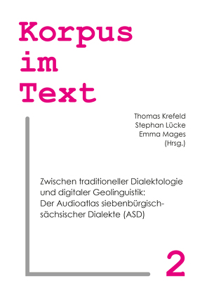 Zwischen traditioneller Dialektologie und digitaler Geolinguistik von Krefeld,  Thomas