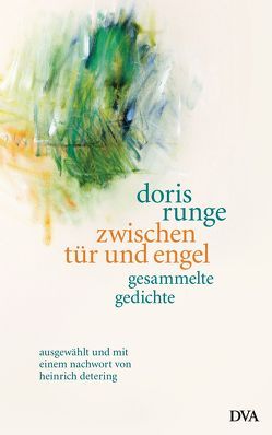 zwischen tür und engel von Runge,  Doris