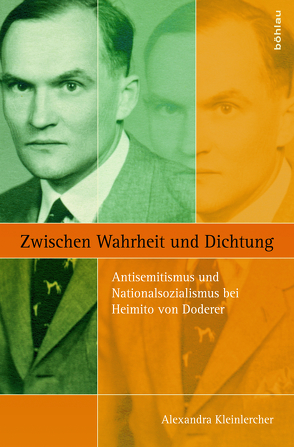 Zwischen Wahrheit und Dichtung von Kleinlercher,  Alexandra