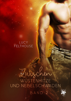 Zwischen Wüstenhitze und Nebelschwaden / Native Tongue von Felthouse,  Lucy