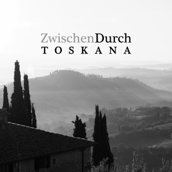 ZwischenDurch / ZwischenDurch Toskana von Vargard,  Askson