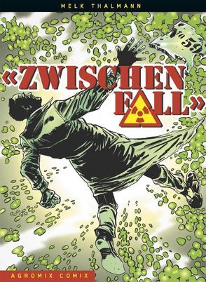 Zwischenfall von Tanner,  Jakob, Thalmann,  Melk