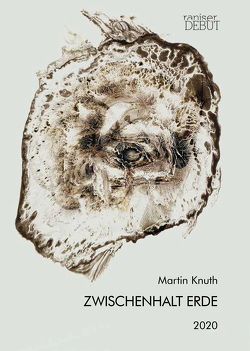 Zwischenhalt Erde von Knuth,  Martin