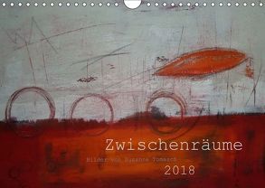 Zwischenräume (Wandkalender 2018 DIN A4 quer) von Tomasch,  Susanne
