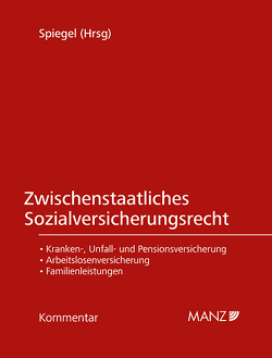 Zwischenstaatliches Sozialversicherungsrecht von Spiegel,  Bernhard