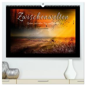 Zwischenwelten, Zeiten zwischen Tag und Nacht (hochwertiger Premium Wandkalender 2024 DIN A2 quer), Kunstdruck in Hochglanz von Roder,  Peter
