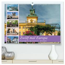 Zwölf mal Europa (hochwertiger Premium Wandkalender 2024 DIN A2 quer), Kunstdruck in Hochglanz von Tetlak,  Andy