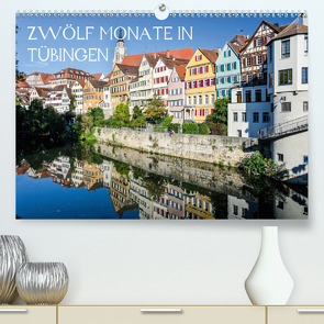 Zwölf Monate in Tübingen (Premium, hochwertiger DIN A2 Wandkalender 2021, Kunstdruck in Hochglanz) von Caladoart