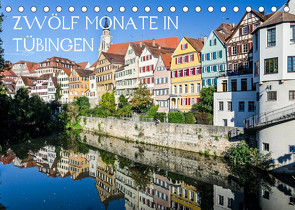 Zwölf Monate in Tübingen (Tischkalender 2023 DIN A5 quer) von Caladoart