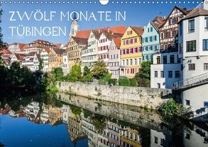 Zwölf Monate in Tübingen (Wandkalender 2018 DIN A3 quer) von Caladoart