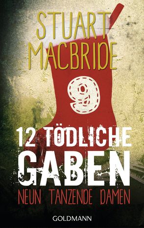 Zwölf tödliche Gaben 9 von Jaeger,  Andreas, MacBride,  Stuart