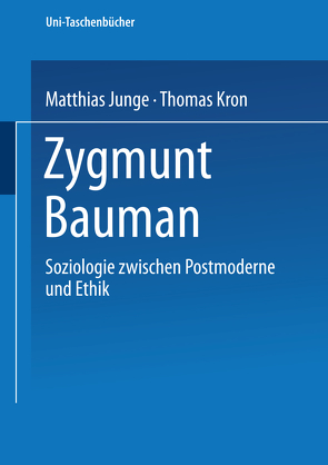 Zygmunt Bauman von Junge,  Matthias, Kron,  Thomas